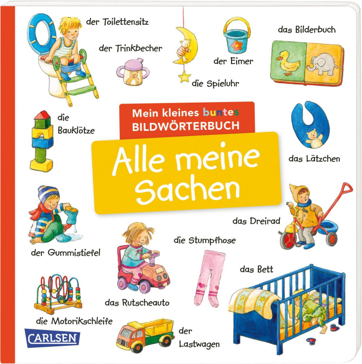 Kniha Mein kleines buntes Bildwörterbuch: Alle meine Sachen Ulla Bartl