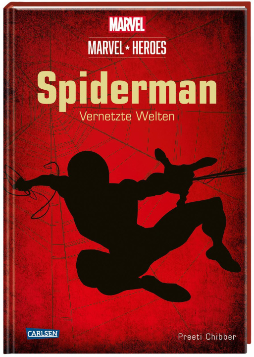 Carte Marvel Heroes 2: SPIDER-MAN - Vernetzte Welten Christiane Bartelsen
