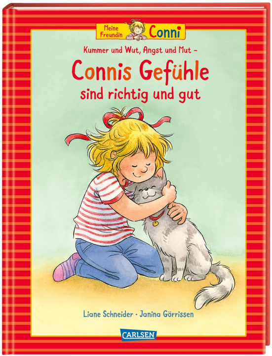 Könyv Conni-Bilderbücher: Meine Freundin Conni: Kummer und Wut, Angst und Mut - Connis Gefühle sind richtig und gut Liane Schneider