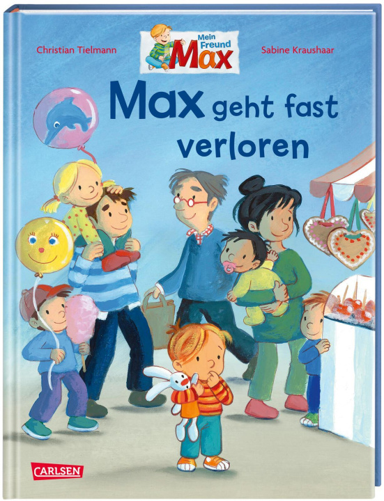 Książka Max-Bilderbücher: Max geht fast verloren Christian Tielmann