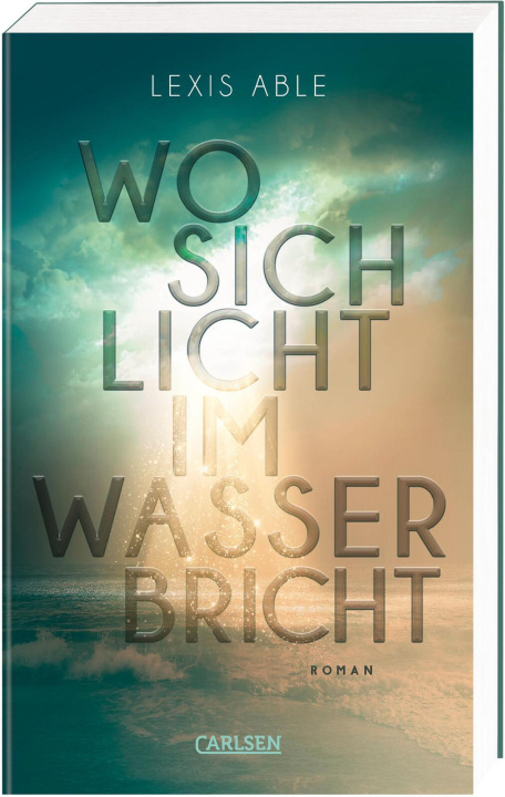 Könyv Wo sich Licht im Wasser bricht (Westcoast Skies 1) Lexis Able