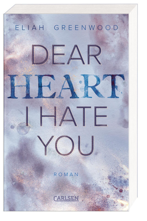 Kniha Easton High 2: Dear Heart I Hate You Eliah Greenwood