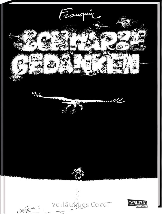 Book Schwarze Gedanken Gesamtausgabe (Hochwertige Jubiläumsedition 100 Jahre Franquin) André Franquin