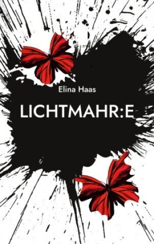 Knjiga Lichtmahr:e Elina Haas