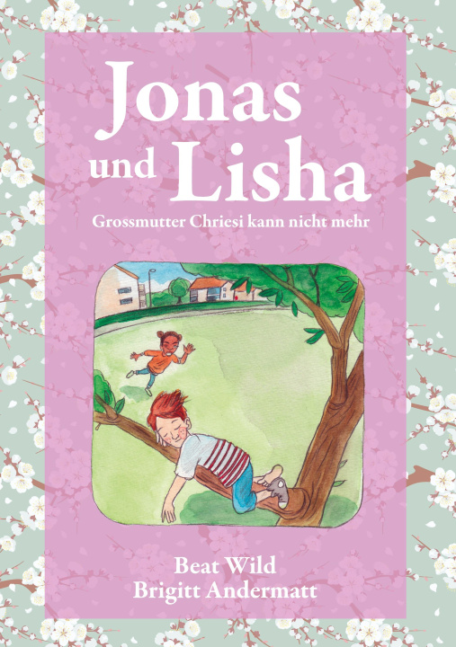 Knjiga Jonas & Lisha Brigitt Andermatt