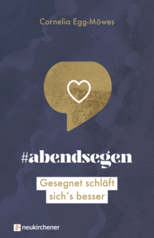 Knjiga #abendsegen Cornelia Egg-Möwes