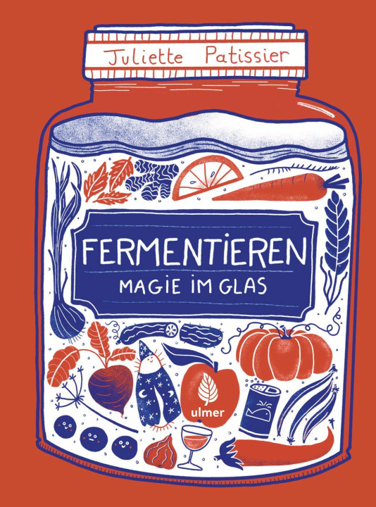 Könyv Fermentieren - Magie im Glas 
