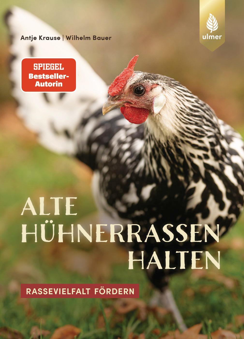 Книга Alte Hühnerrassen halten Antje Krause