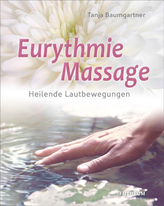Книга Eurythmie-Massage 