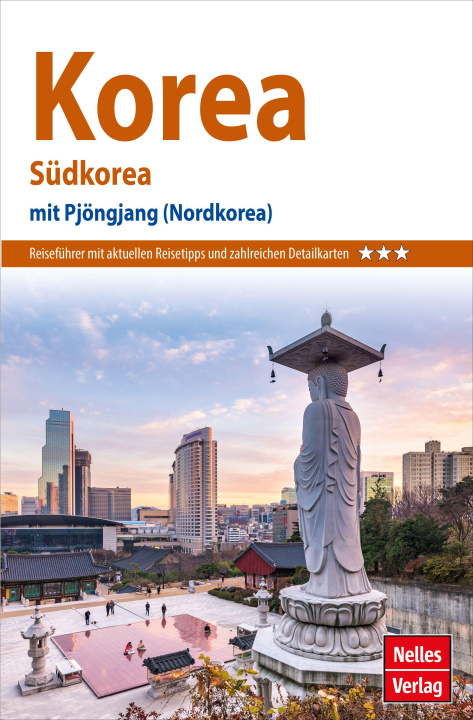 Kniha Nelles Guide Reiseführer Korea 