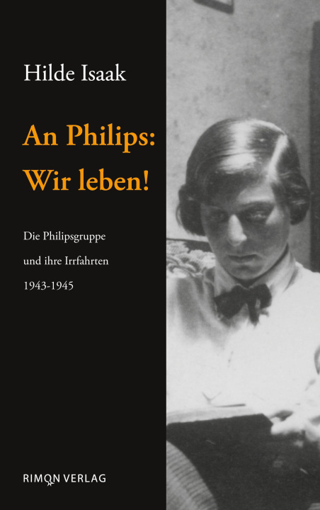 Książka An Philips: Wir leben! 