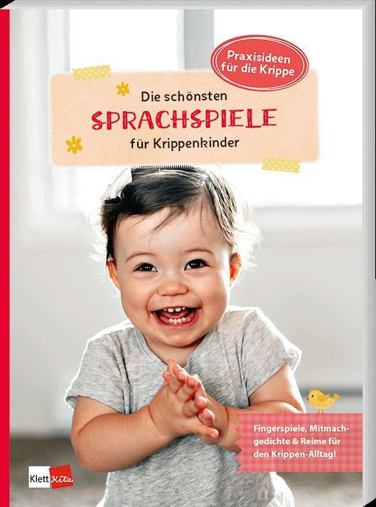 Kniha Die schönsten Sprachspiele für Krippenkinder 