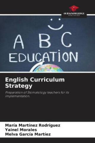 Knjiga English Curriculum Strategy Yainel Morales