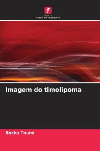 Knjiga Imagem do timolipoma Nozha Toumi