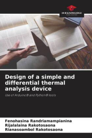 Kniha Design of a simple and differential thermal analysis device Rijalalaina Rakotosaona