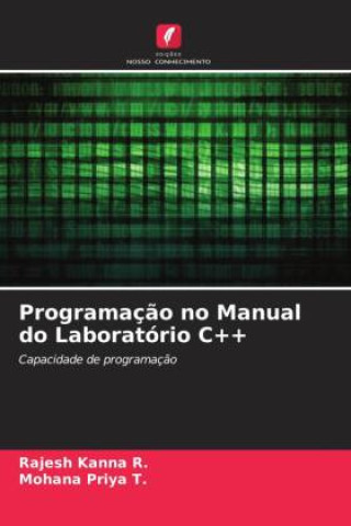 Book Programaç?o no Manual do Laboratório C++ Mohana Priya T.
