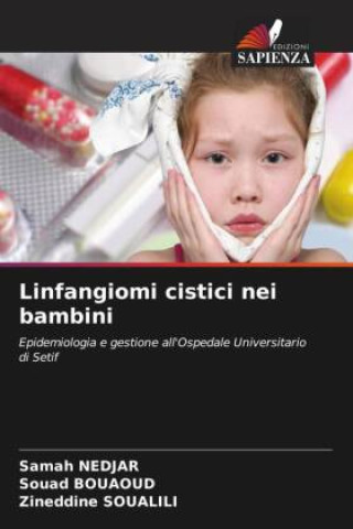 Kniha Linfangiomi cistici nei bambini Souad Bouaoud