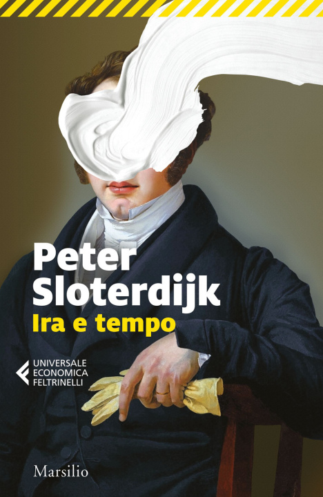 Könyv Ira e tempo. Saggio politico-psicologico Peter Sloterdijk