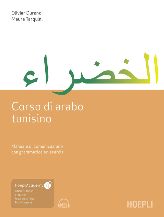 Kniha Corso di arabo tunisino. Manuale di comunicazione con grammatica ed esercizi Olivier Durand