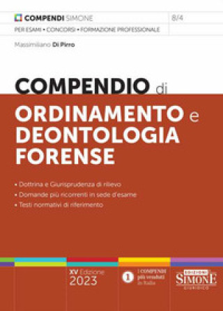 Könyv Compendio di ordinamento e deontologia forense Massimiliano Di Pirro