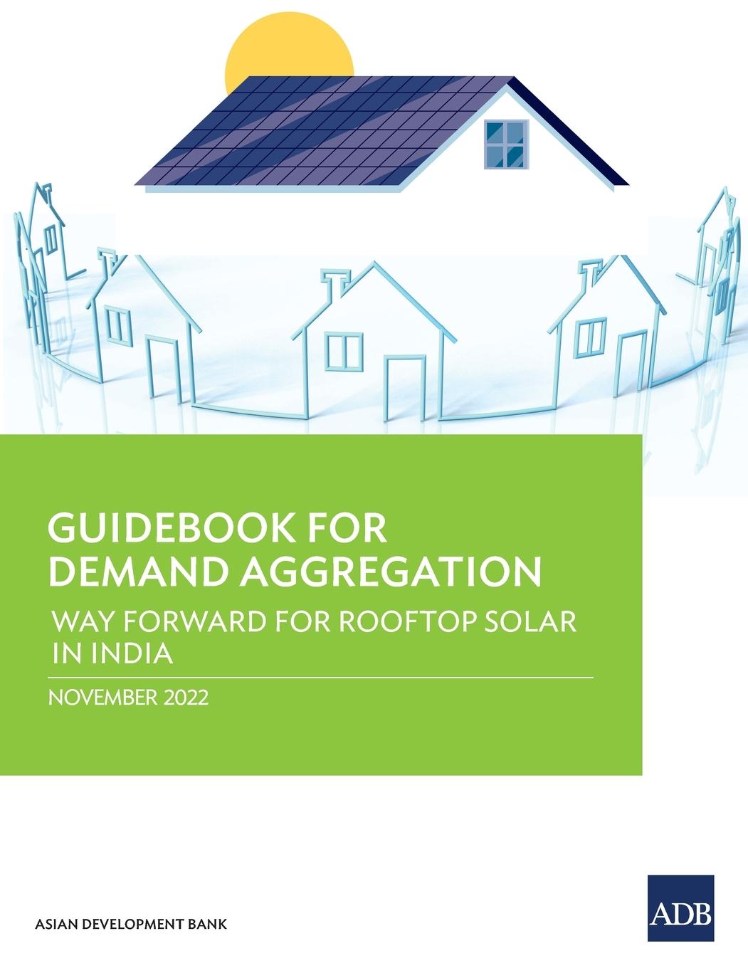 Knjiga Guidebook for Demand Aggregation Asian Development Bank