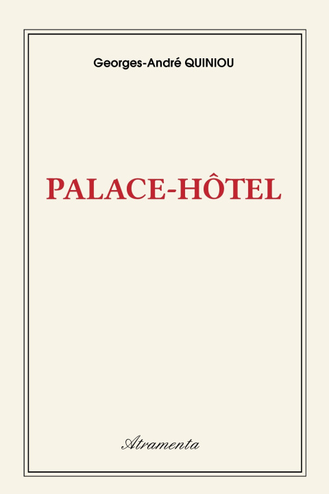 Kniha Palace-Hôtel QUINIOU