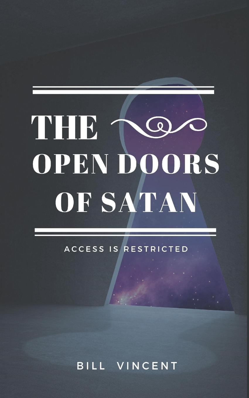 Knjiga The Open Doors of Satan Bill Vincent