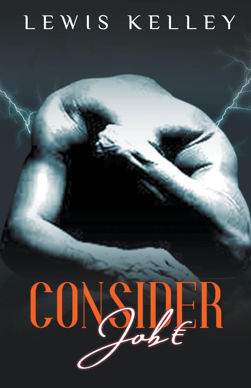 Knjiga Consider Job(e) Lewis Kelley