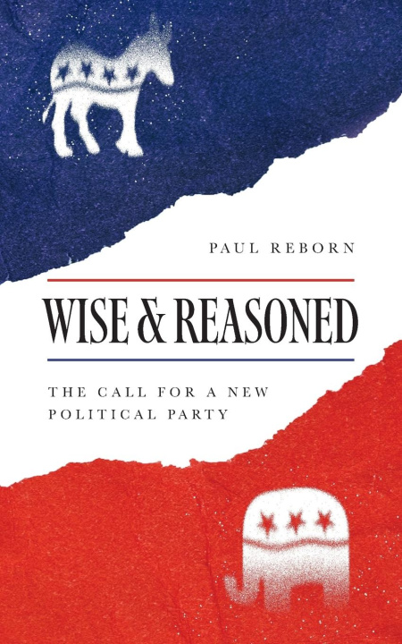 Knjiga Wise & Reasoned Paul Reborn