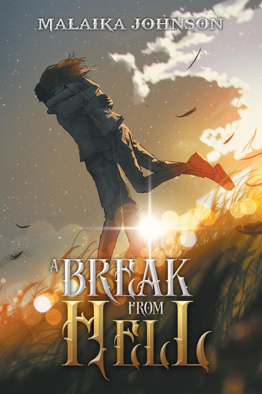 Knjiga A Break From Hell Malaika Johnson
