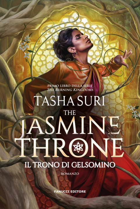 Kniha jasmine throne. Il trono di gelsomino. The burning kingdoms Tasha Suri