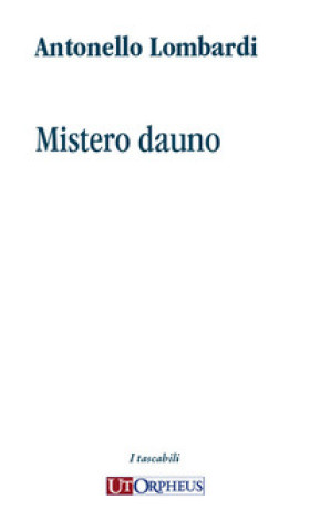 Könyv Mistero dauno Antonello Lombardi