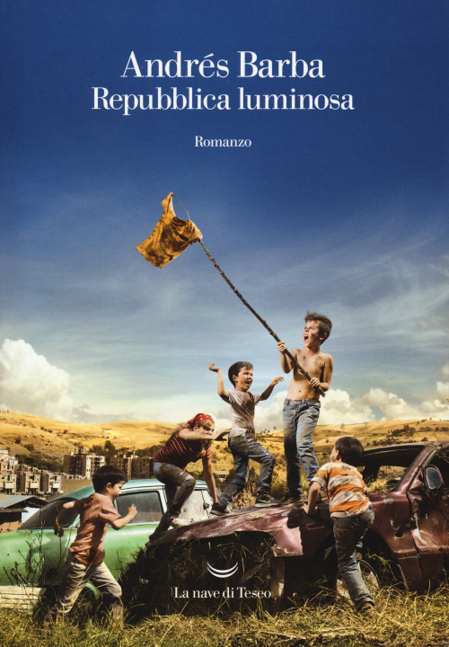 Boek Repubblica luminosa Andrés Barba