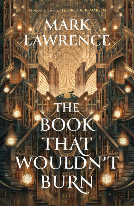 Book Book That Wouldn't Burn Mark Lawrence
