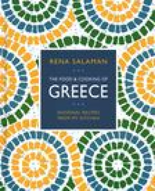 Könyv Food and Cooking of Greece Rena Salaman