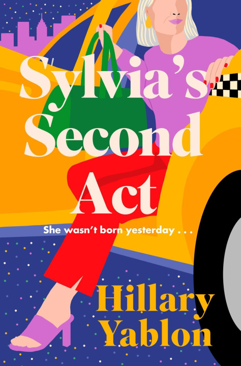 Knjiga Sylvia's Second Act Hillary Yablon