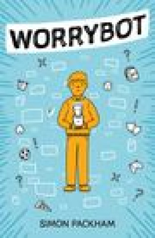Könyv Worrybot Simon Packham