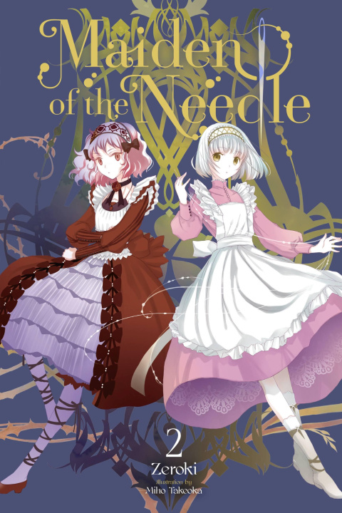 Knjiga MAIDEN OF THE NEEDLE {LN} V02 V02