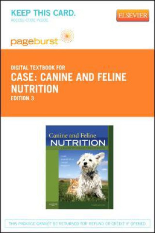 Kniha Canine and Feline Nutrition - Elsevier eBook on Vitalsource (Retail Access Card): A Resource for Companion Animal Professionals Leighann Daristotle