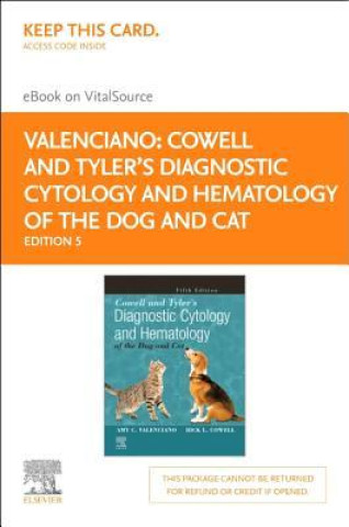 Kniha Cowell and Tyler's Diagnostic Cytology and Hematology of the Dog and Cat - Elsevier E-Book on Vitalsource (Retail Access Card) Rick L. Cowell