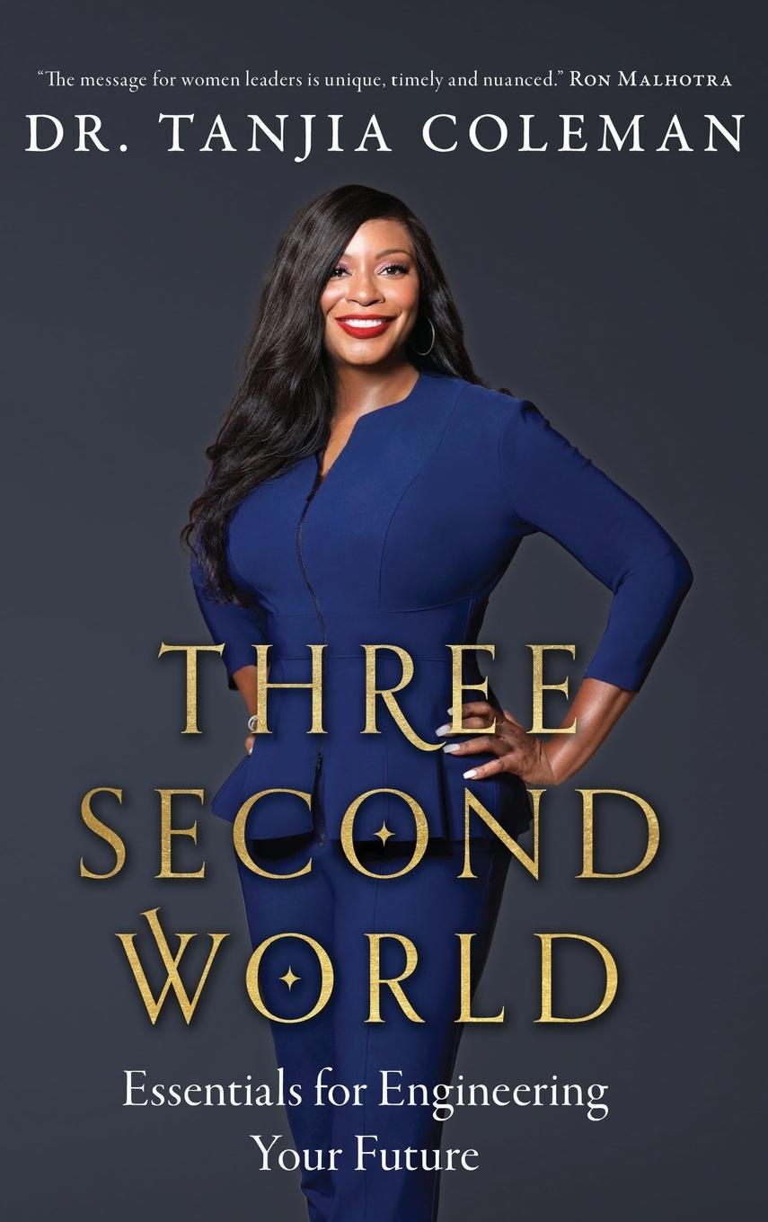 Knjiga Three Second World Dr. Tanjia Coleman