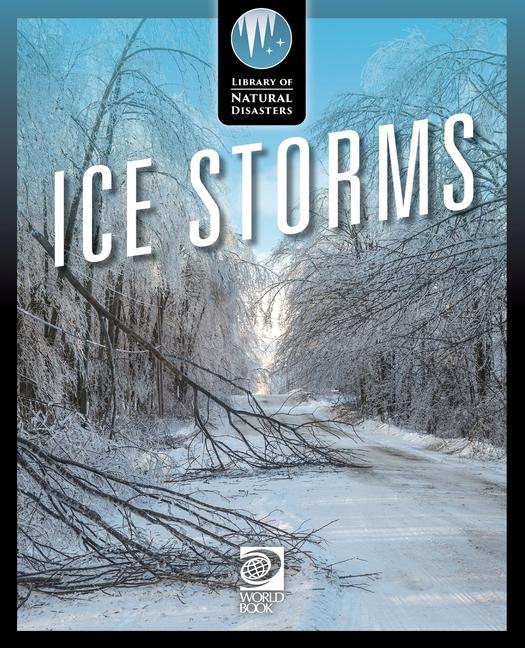 Knjiga Ice Storms World Book