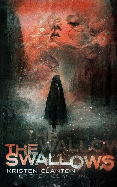 Book The Swallows Kristen Clanton