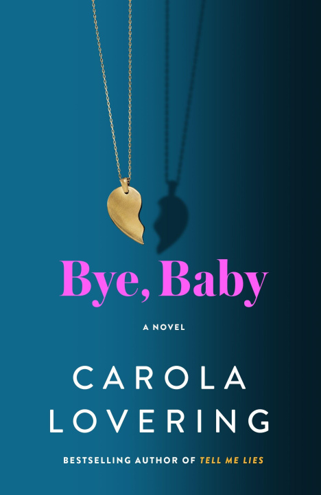 Libro Bye, Baby Lovering