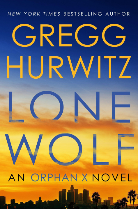 Carte Lone Wolf: An Orphan X Novel Hurwitz