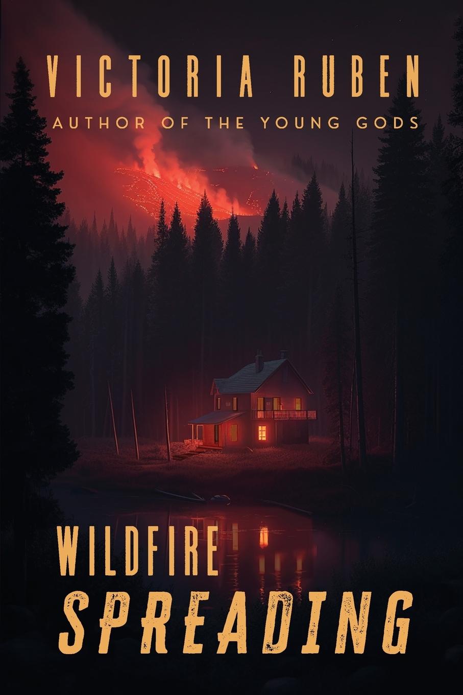 Knjiga Wildfire Spreading Victoria Ruben