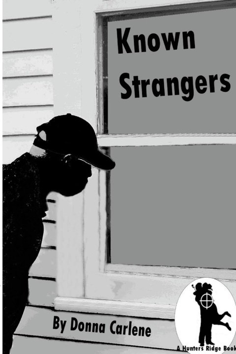 Knjiga Known Strangers Donna Carlene