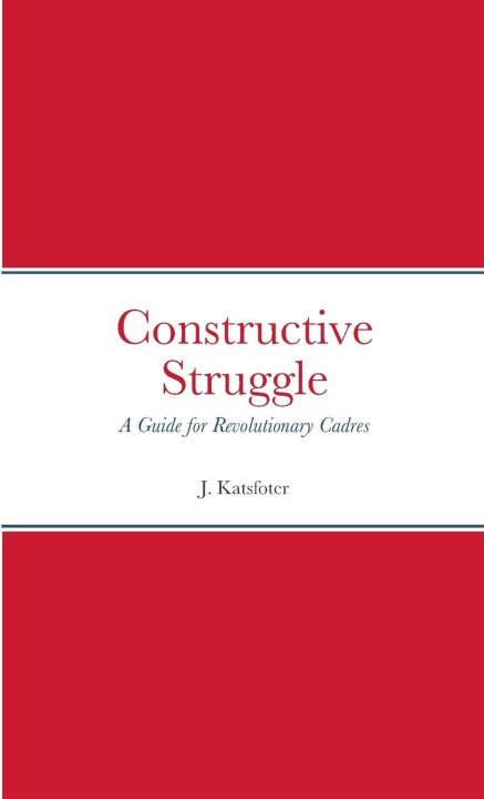 Knjiga Constructive Struggle Cde. Mazal