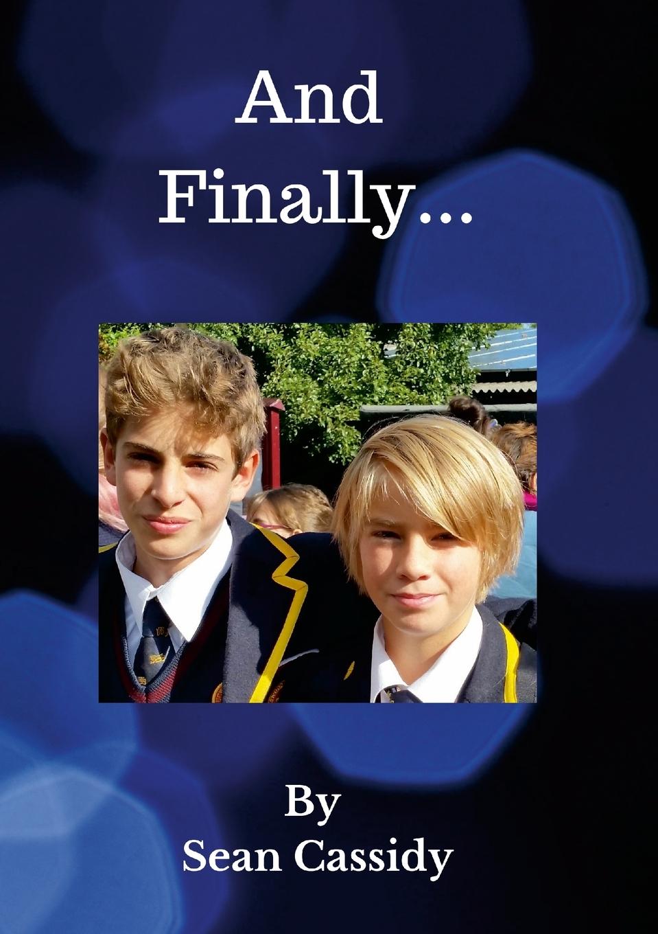 Buch And Finally... Sean Cassidy