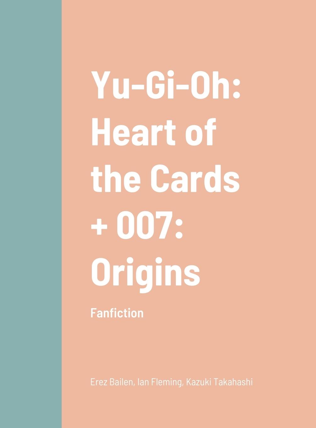 Könyv Yu-Gi-Oh and 007 Ian Fleming